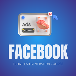 Facebook Ad Course Ecom