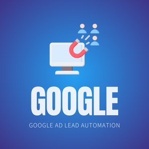 Google Lead Automation