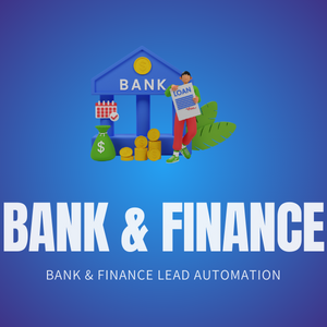 Lead Generation and Routing for Banking and Finance Industry